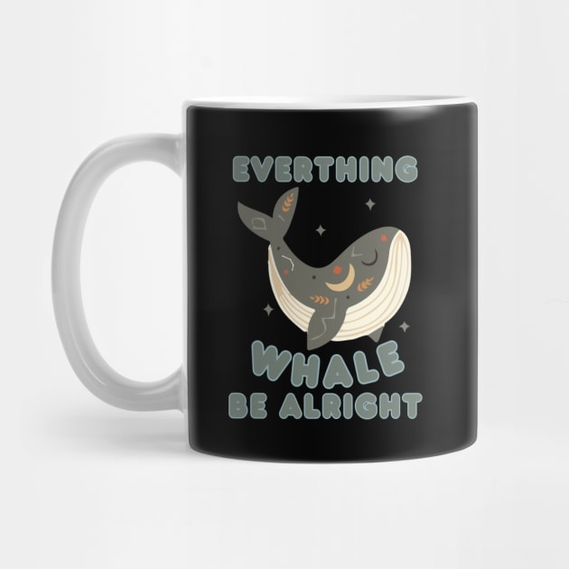 Everything Whale Be Alright by BaliChili